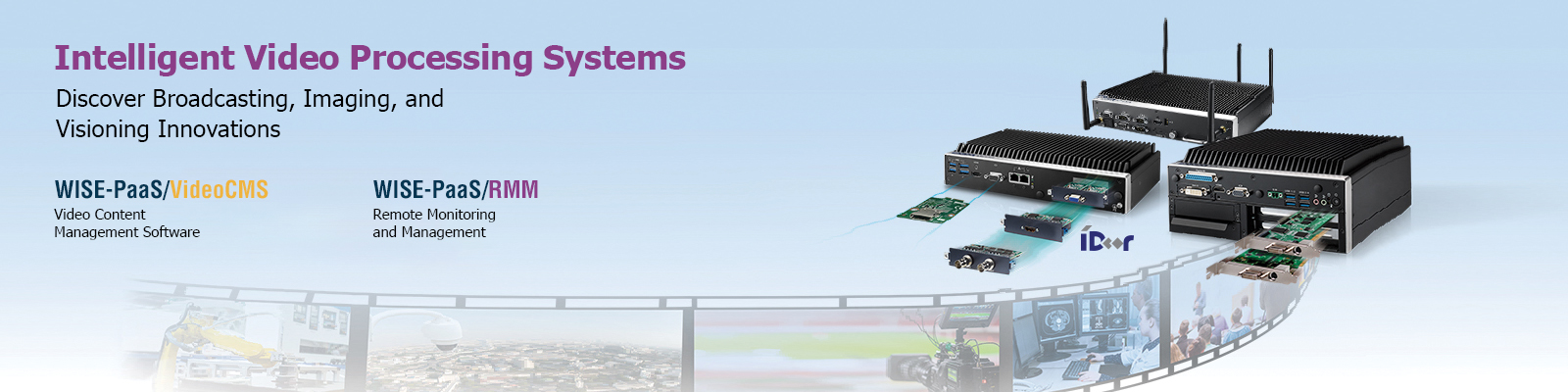Intelligent Video Processing Systems