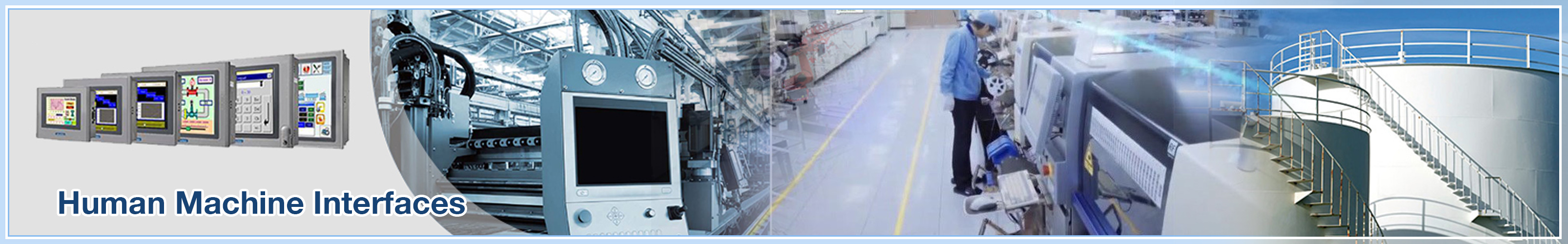 Human Machine Interfaces