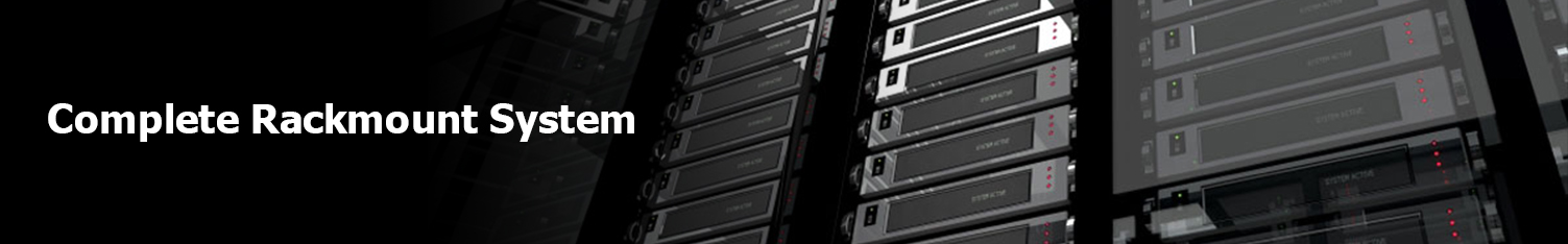 Complete Rackmount System